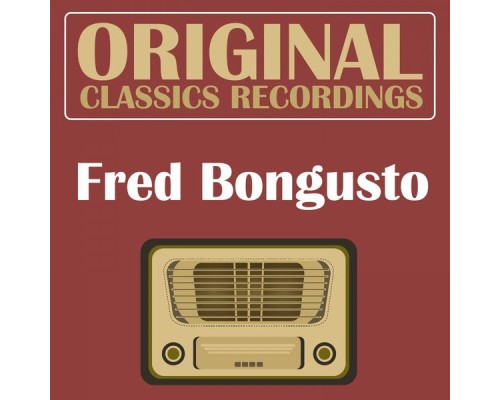 Fred Bongusto - Original Classics Recording