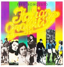 Fred Bongusto - Italian Graffiti (Remastered)