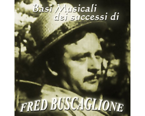 Fred Buscaglione - Basi musicali