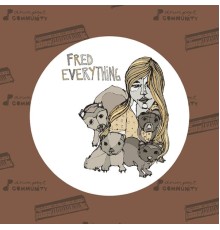 Fred Everything - Circles- EP