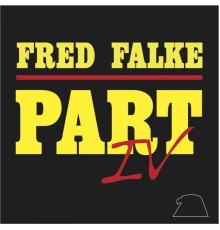 Fred Falke - Part IV (Original Mix)
