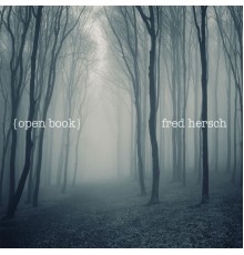 Fred Hersch - Open Book