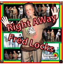 Fred Locks - Right Away