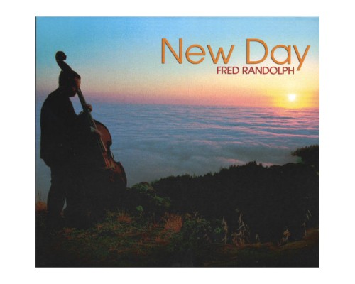 Fred Randolph - NEW DAY