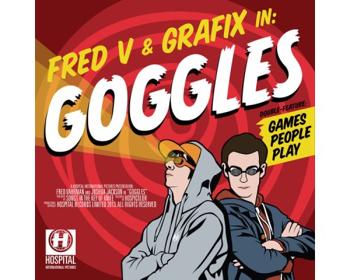 Fred V & Grafix - Goggles