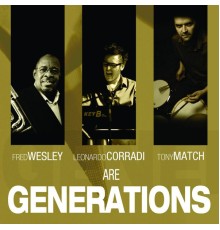 Fred Wesley - Generations