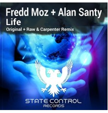 Fredd Moz & Alan Santy - Life