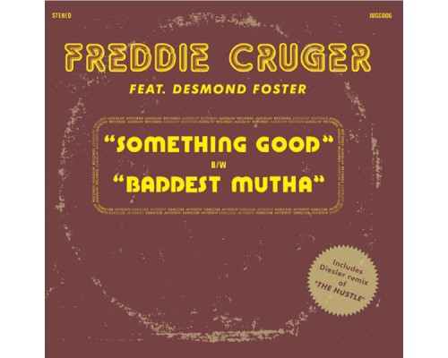 Freddie Cruger - Something Good