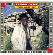 Freddie Gwala - The Best Of