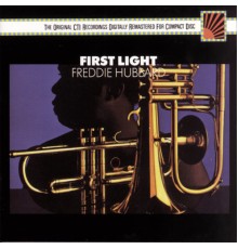 Freddie Hubbard - First Light