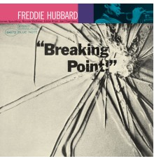 Freddie Hubbard - Breaking Point