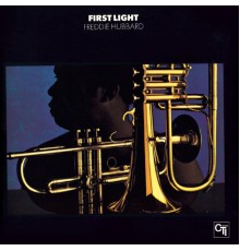 Freddie Hubbard - First Light