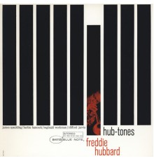 Freddie Hubbard - Hub-Tones