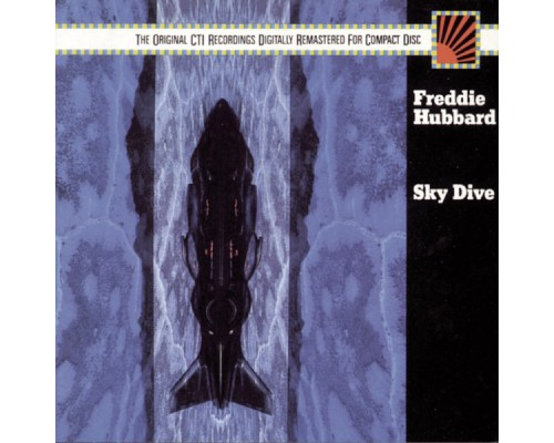 Freddie Hubbard - Sky Dive