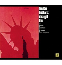 Freddie Hubbard - Straight Life