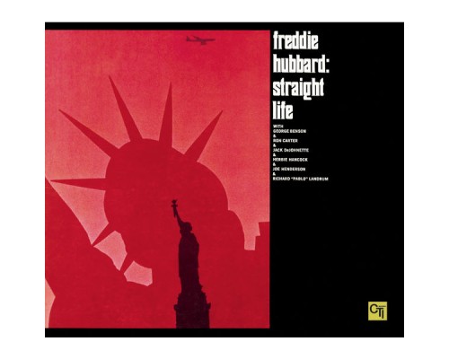 Freddie Hubbard - Straight Life