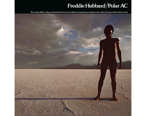 Freddie Hubbard - Polar AC