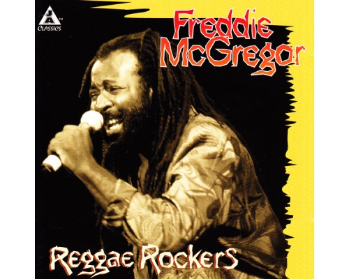 Freddie McGregor - Reggae Rockers