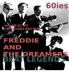 Freddie & The Dreamers - Beat Legend