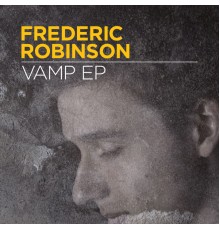 Frederic Robinson - Vamp