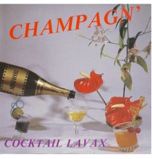 Frederick Caracas - Champagn' / Cocktail Lavax - EP