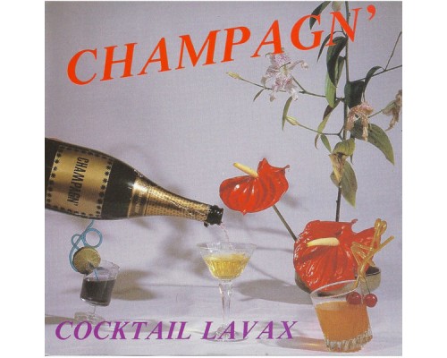 Frederick Caracas - Champagn' / Cocktail Lavax - EP