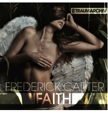 Frederick Carter - Faith