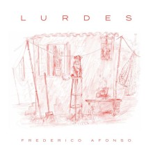 Frederico Afonso - Lurdes