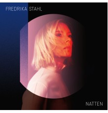 Fredrika Stahl - Natten