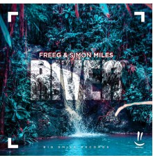 FreeG & Simon Miles - River