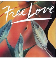 Free Love - Free Love