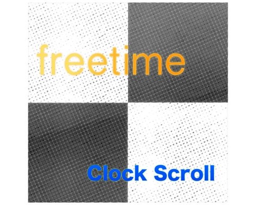 Free Time - Clock Scroll