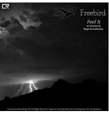 Freebird - Feel It EP