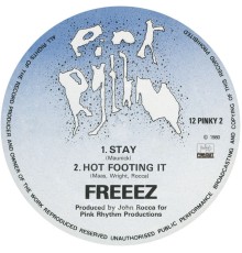 Freeez - Stay / Hot Footing It