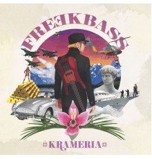 Freekbass - Krameria