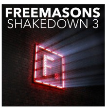 Freemasons - Shakedown 3