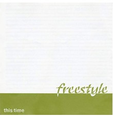 Freestyle - This Time