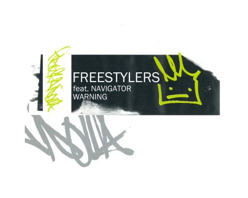 Freestylers - Warning (feat. Navigator)