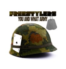 Freestylers - You and What Army