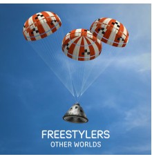 Freestylers - Other Worlds