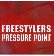 Freestylers - Pressure Point