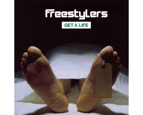 Freestylers - Get A Life