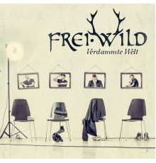 Frei.Wild - Verdammte Welt