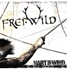 Frei.Wild - Hart am Wind