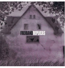 Freiband - Replicas