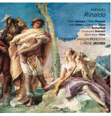 Freiburger Barockorchester, René Jacobs and Vivica Genaux - Handel. Rinaldo