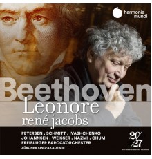 Freiburger Barockorchester and René Jacobs - Beethoven: Leonore