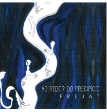 Frejat - Ao Redor do Precipício