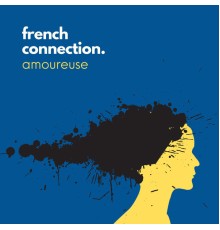 French Connection - Amoureuse