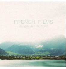 French Films - Imaginary Future